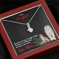 Load image into Gallery viewer, Necklace Gift-Because Of You, I Laugh A Little Louder, Cry A Little Less And Smile A Lot More
