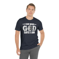 Load image into Gallery viewer, I Am Who GOD Says I Am Customizable Unisex Jersey Short Sleeve Tee
