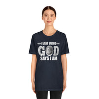 Load image into Gallery viewer, I Am Who GOD Says I Am Customizable Unisex Jersey Short Sleeve Tee
